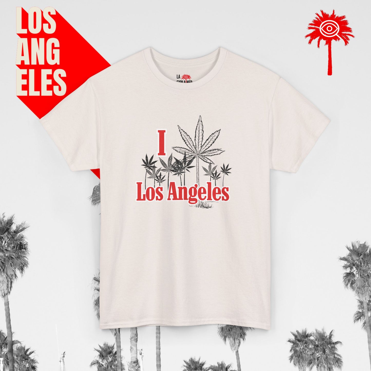 Limited Edition “I 🌿 L.A.” Tee
