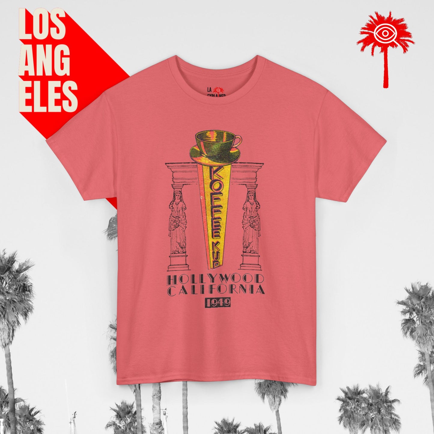 Hollywood Koffee Kup 1949 Tee