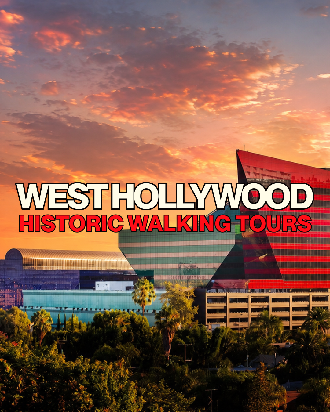 West Hollywood History & Architecture Walking Tour